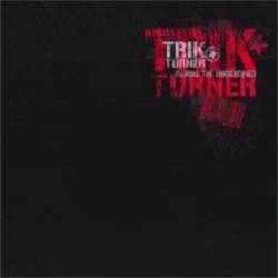Trik Turner : Naming the Unidentified